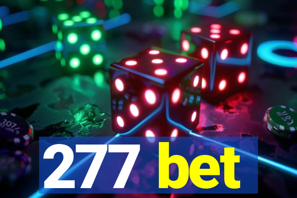 277 bet